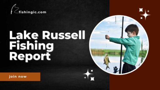 Lake Russell Fishing Report